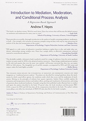 Introduction To Mediation, Moderation, And Conditional Process Analysis, First Edition: A Regressionbased Approach (Methodology