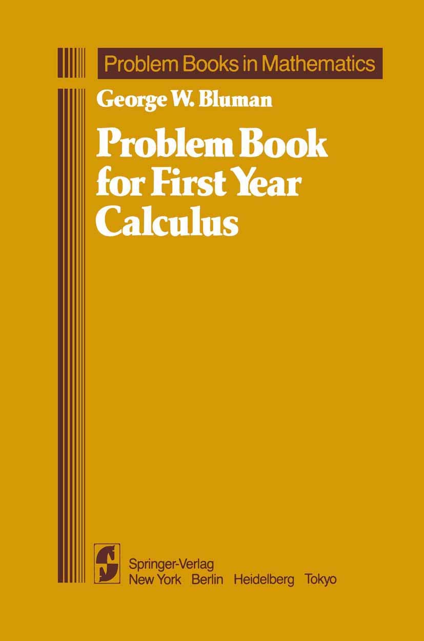 Problem Book for First Year Calculus (Problem Books in Mathematics),Used