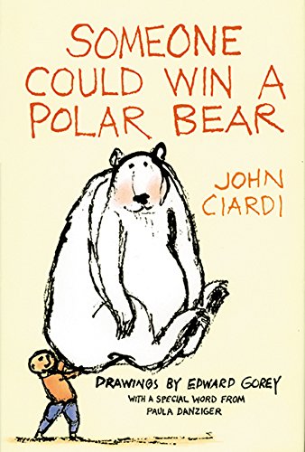 Someone Could Win a Polar Bear,Used