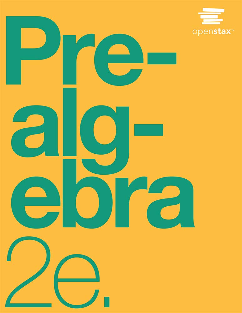 Prealgebra 2e by OpenStax (hardcover version, full color),Used