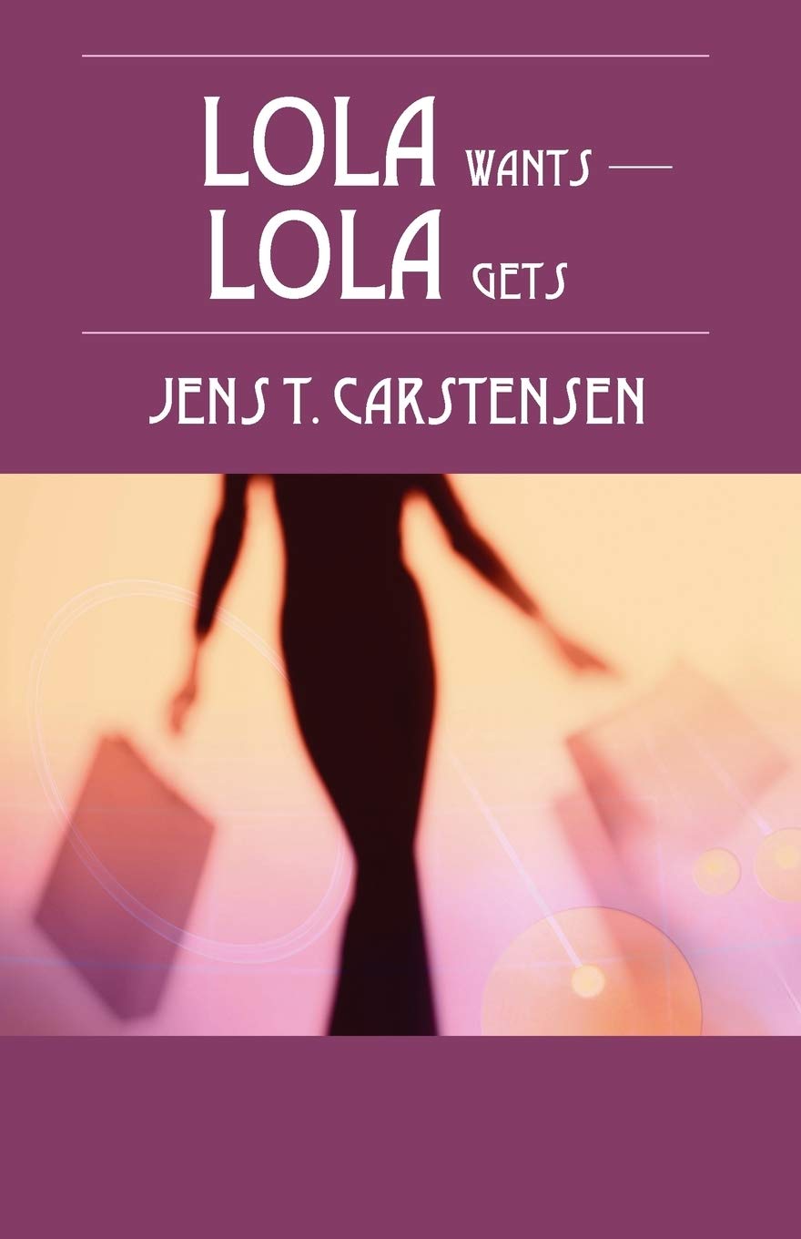 Lola Wants  Lola Gets,Used