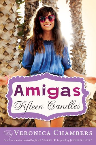 Fifteen Candles (Amigas, 1)
