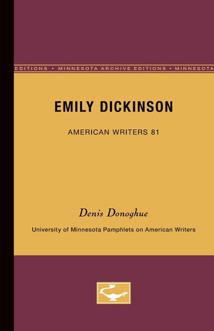 Emily Dickinson  American Writers 81: University Of Minnesota Pamphlets On American Writers (University Of Minnesota Pamphlets ,Used