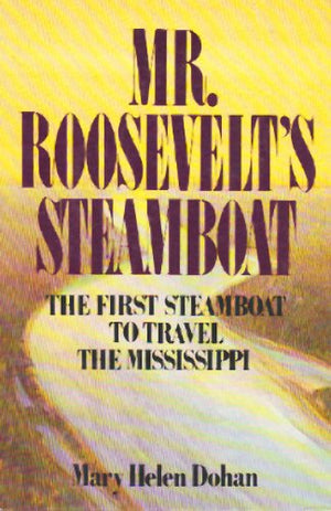 Mr. Roosevelt's steamboat,Used