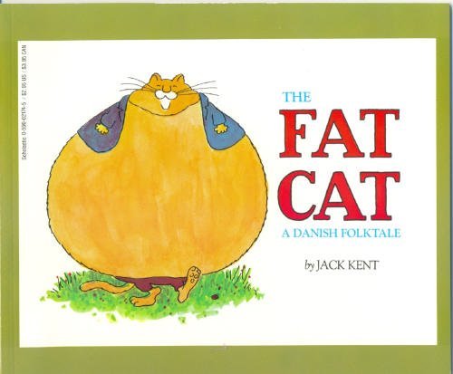 The Fat Cat: A Danish Folktale,Used