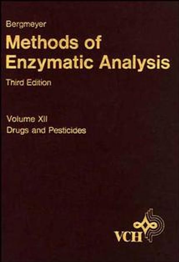 Methods of Enzymatic Analysis, 3.eE, Vol. 12, Drugs and Pesticides