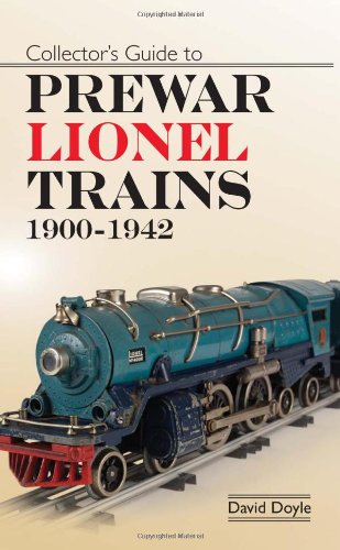 Collectors Guide to Prewar Lionel Trains 19001942,Used