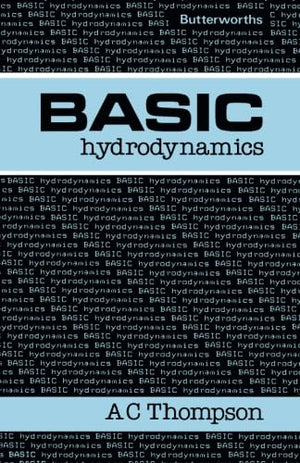 Basic Hydrodynamics (Butterworth's Basic Series),Used