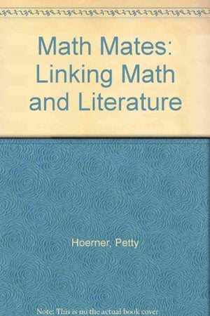 Math Mates: Linking Math and Literature,Used