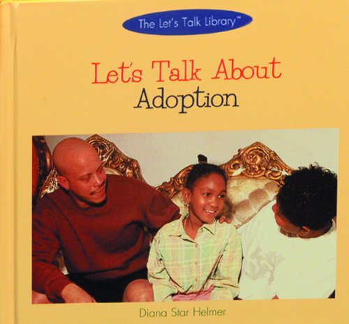 Let's Talk About Adoption (The Let's Talk Library),Used
