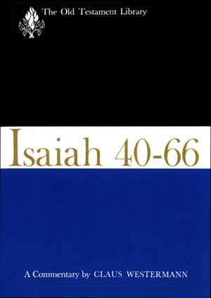 Isaiah 4066Otl: A Commentary (The Old Testament Library),New