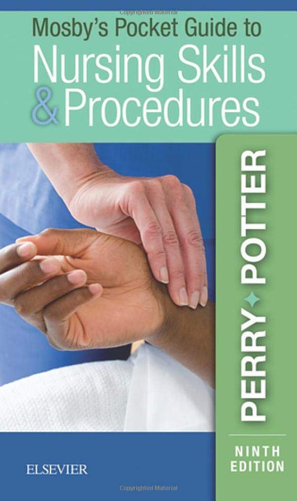 Mosby'S Pocket Guide To Nursing Skills & Procedures