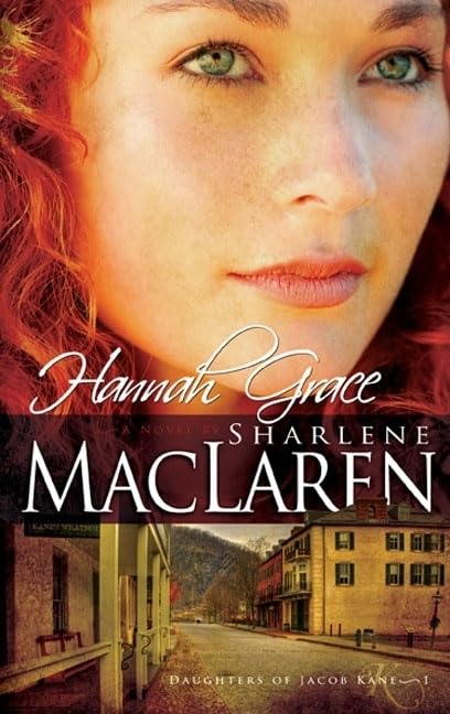 Hannah Grace (Daughters Of Jacob Kane, Book 1),Used