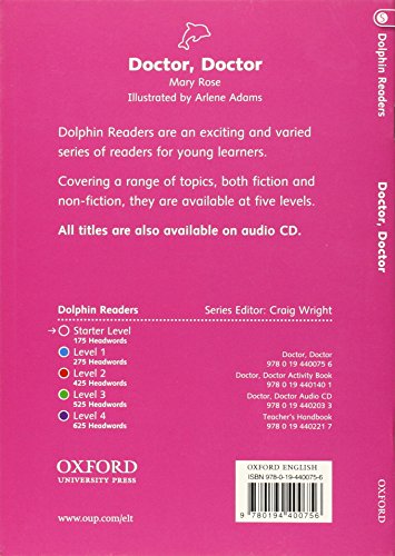 Dolphin Readers: Starter Level: 175Word VocabularyDoctor, Doctor,Used