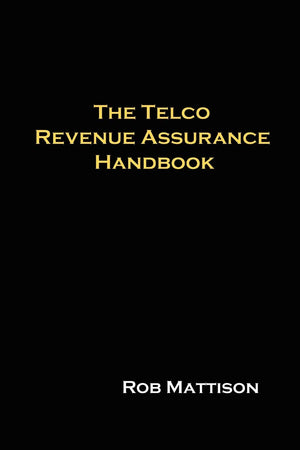 The Telco Revenue Assurance Handbook,Used