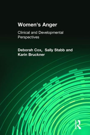 Women's Anger: Clinical and Developmental Perspectives,Used