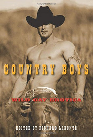 Country Boys: Wild Gay Erotica,Used