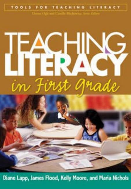 Teaching Literacy in First Grade (Tools for Teaching Literacy),Used