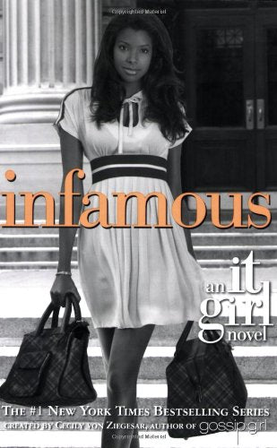 Infamous (It Girl)
