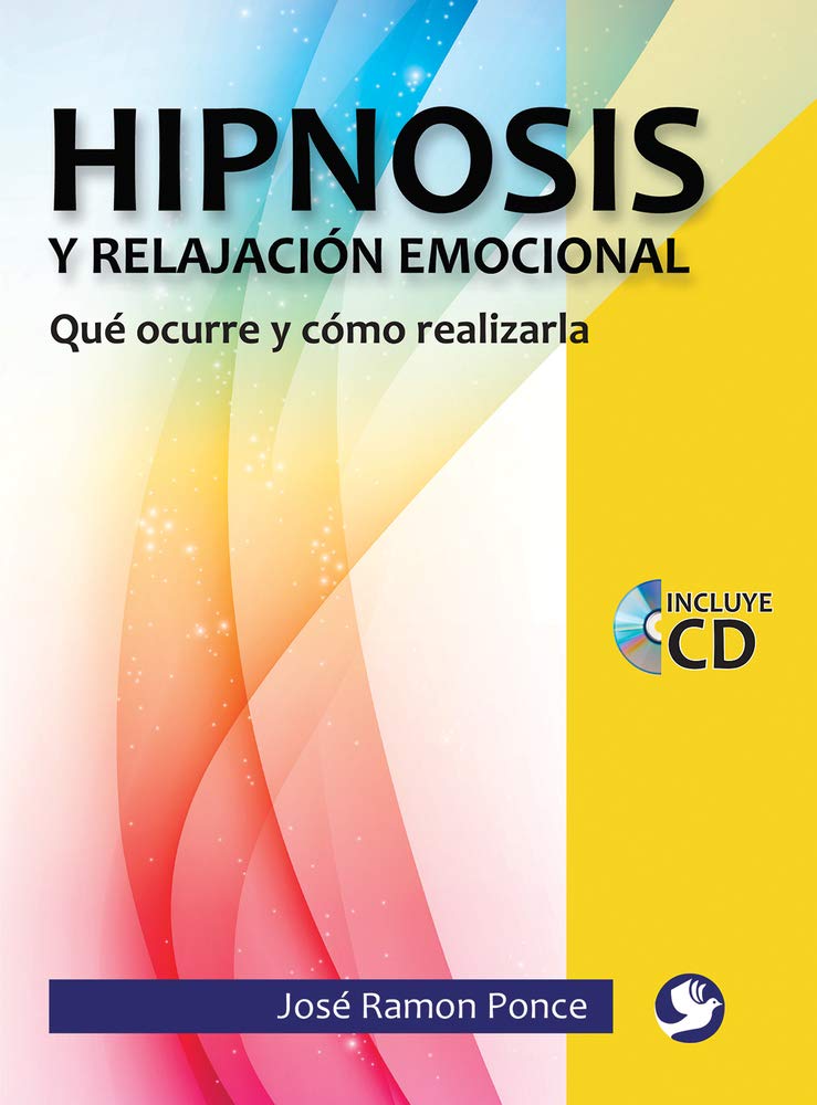 Hipnosis y relajacin emocional: Qu ocurre y cmo realizarla (Spanish Edition),Used