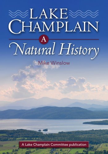 Lake Champlain: A Natural History,Used