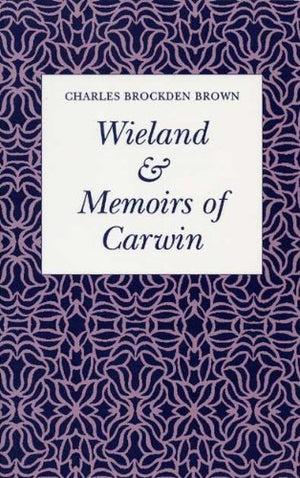 Wieland & Memoirs Of Carwin,Used