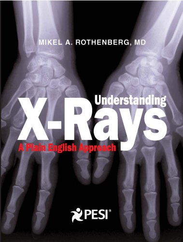 Understanding XRays: A Plain English Approach,Used