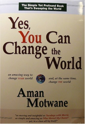 Yes, You Can Change the World,Used