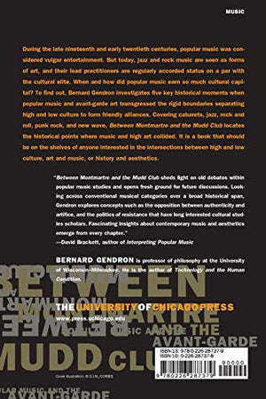 Between Montmartre And The Mudd Club: Popular Music And The Avantgarde-used