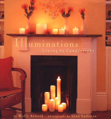 Illuminations: Living By Candlelight