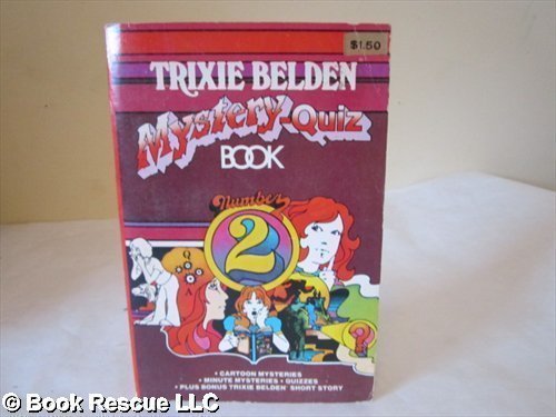 Trixie Belden MysteryQuiz Book: Number Two,Used