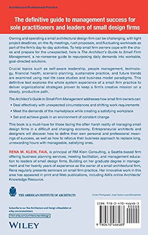The Architect's Guide to Small Firm Management: Making Chaos Work for Your Small Firm,New