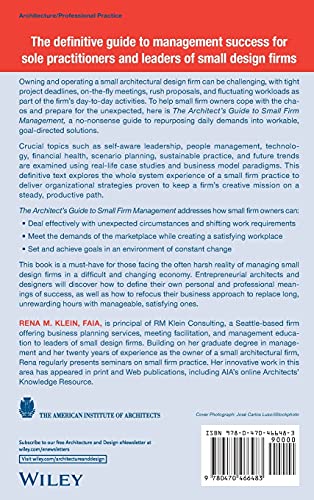 The Architect's Guide to Small Firm Management: Making Chaos Work for Your Small Firm,New