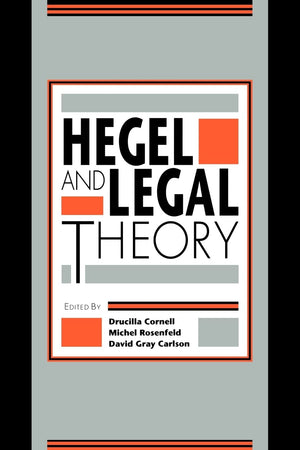 Hegel and Legal Theory,Used