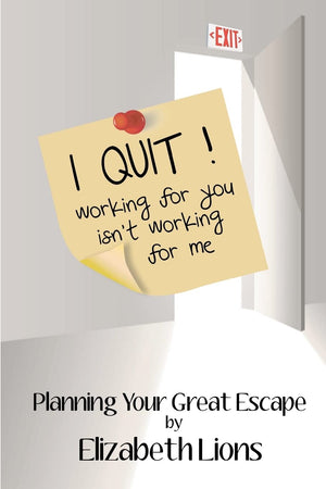 I Quit: Working For You Isn't Working For Me,Used