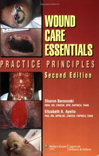 Wound Care Essentials: Practice Principles