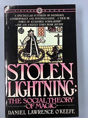 Stolen Lightning: The Social Theory of Magic,Used