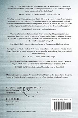 Networked Publics and Digital Contention: The Politics of Everyday Life in Tunisia (Oxford Studies in Digital Politics),Used