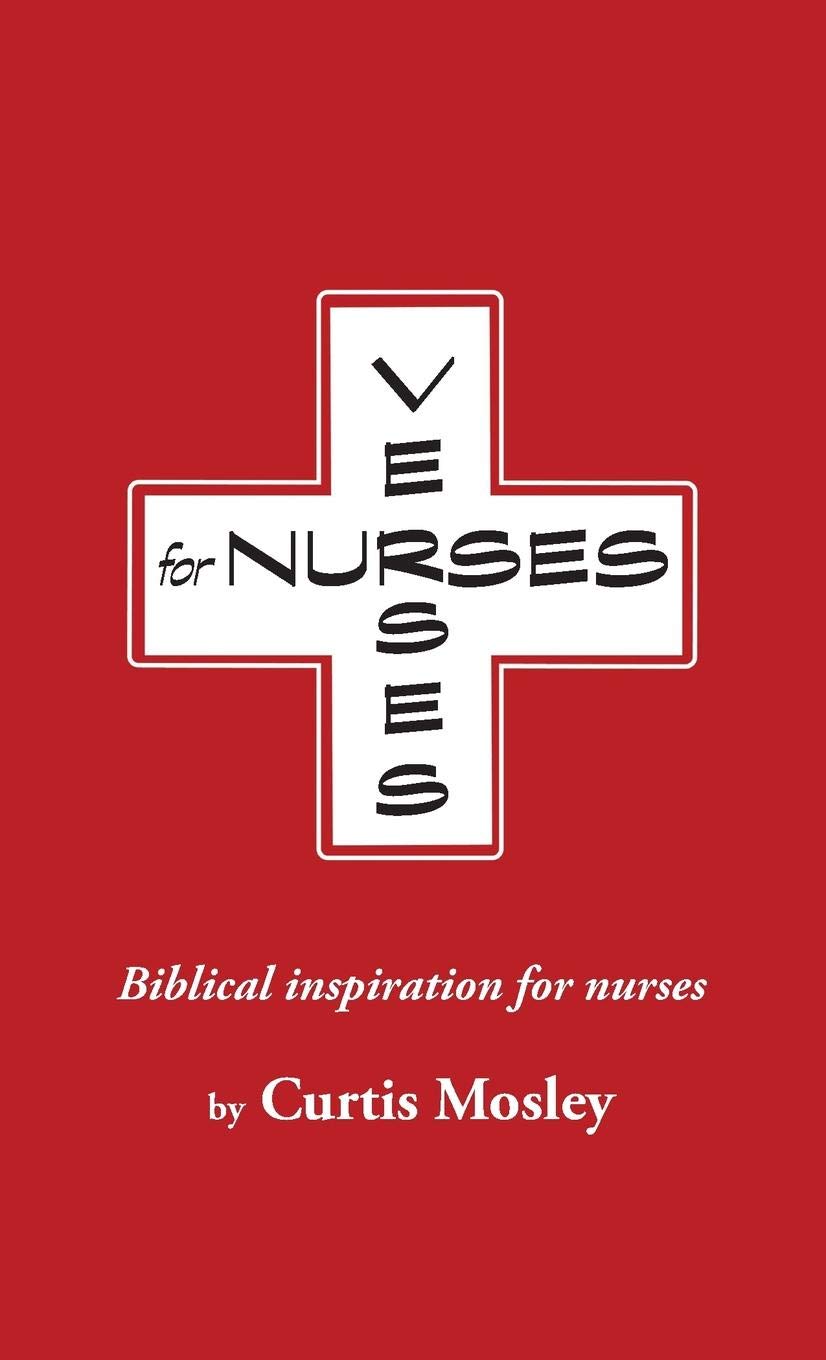 Verses For Nurses: Biblical Inspiration For Nurses,Used