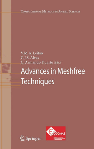 Advances in Meshfree Techniques (Computational Methods in Applied Sciences, 5),Used
