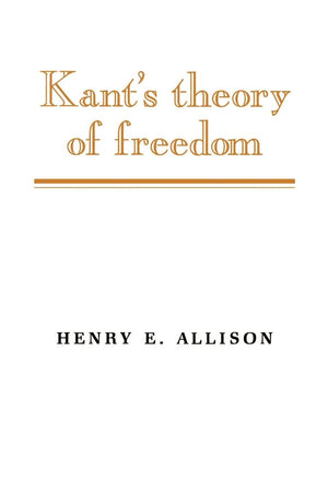 Kant's Theory of Freedom,Used