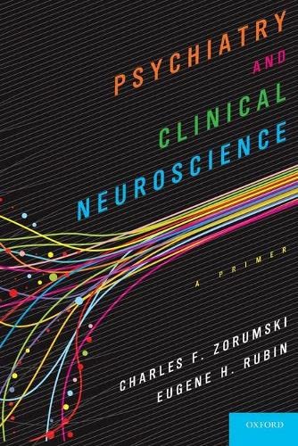 Psychiatry and Clinical Neuroscience: A Primer,Used
