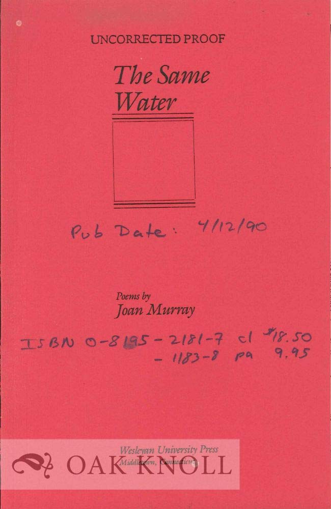 The Same Water: Poems (Wesleyan New Poets),Used