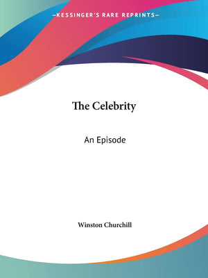 The Celebrity: An Episode,Used