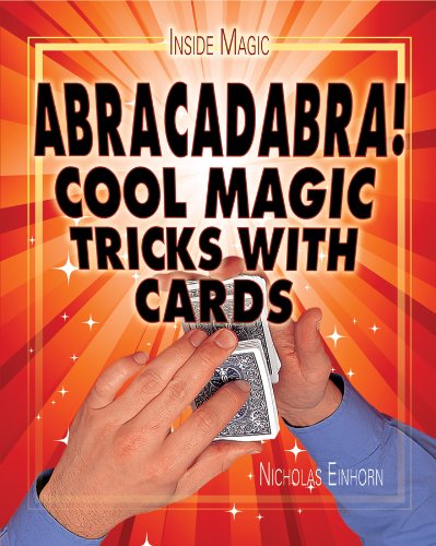 Abracadabra!: Cool Magic Tricks With Cards (Inside Magic),Used