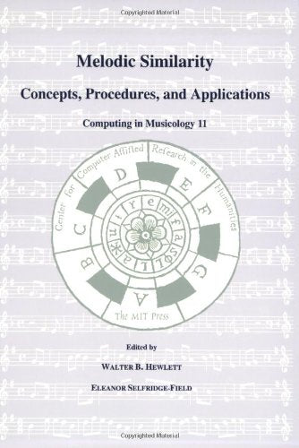 Melodic Similarity: Concepts, Procedures, And Applications