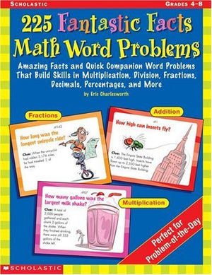 225 Fantastic Facts Math Word Problems: Amazing Facts and Quick Companion Word Problems That Build Skills in Multiplication, Div,Used