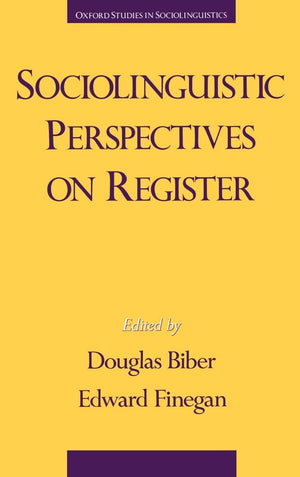 Sociolinguistic Perspectives on Register (Oxford Studies in Sociolinguistics),Used