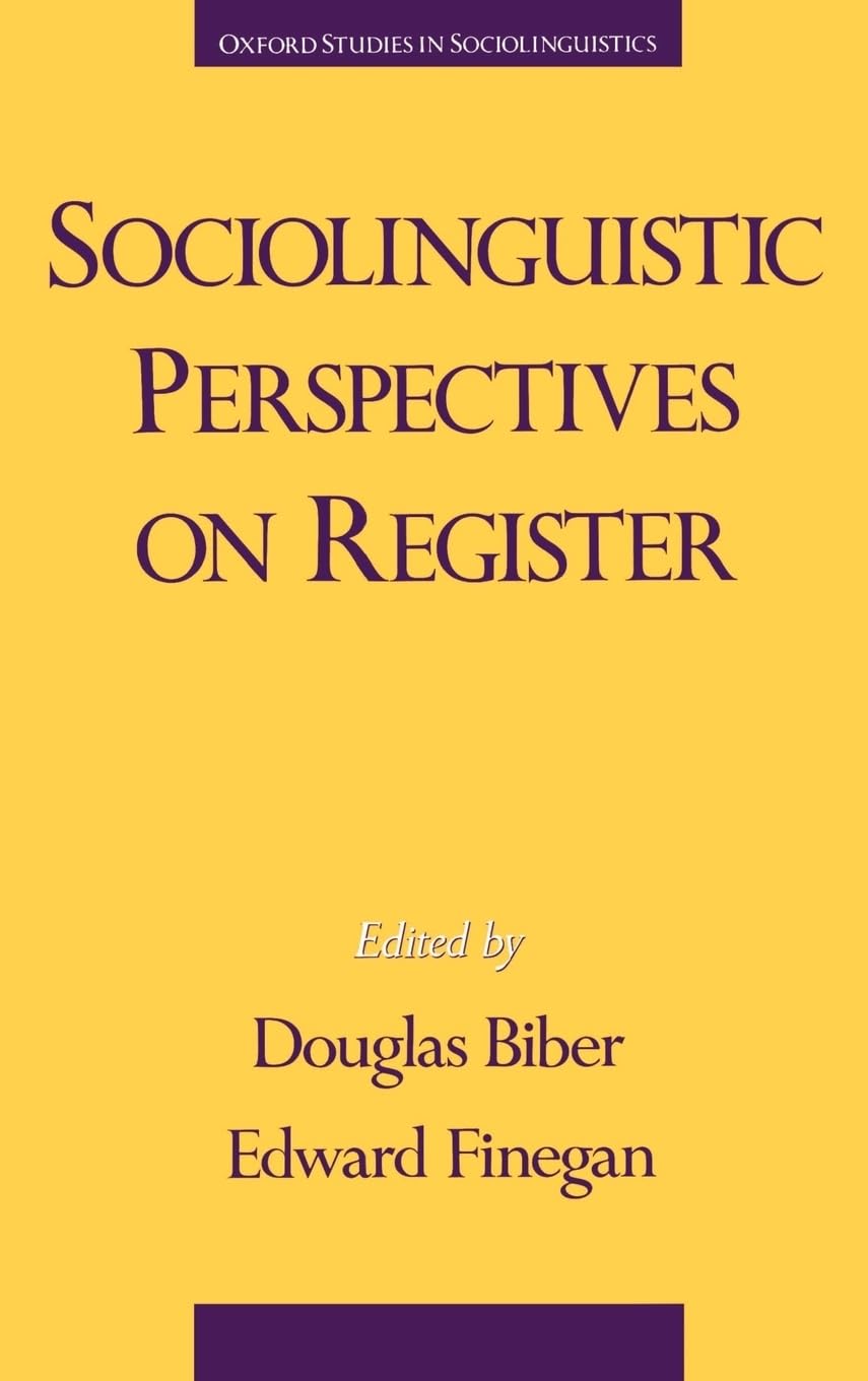 Sociolinguistic Perspectives on Register (Oxford Studies in Sociolinguistics),Used