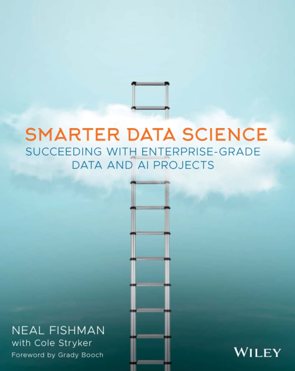 Smarter Data Science: Succeeding with EnterpriseGrade Data and AI Projects,Used